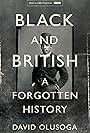 Black and British: A Forgotten History (2016)