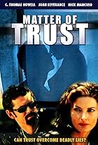 Joan Severance and C. Thomas Howell in Matter of Trust (1998)