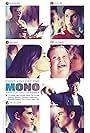 Sam Lerner, Sophia Ali, Ty Parker, Kara Royster, Jake Paul, Eric Ochoa, Christian Delgrosso, and Brandon Bowen in Mono (2016)