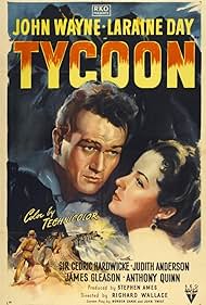 Anthony Quinn, John Wayne, Judith Anderson, Laraine Day, James Gleason, and Cedric Hardwicke in Tycoon (1947)