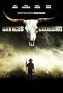 Savages Crossing (2010)