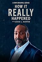 How It Really Happened with Jesse L. Martin