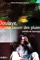 Doulaye, une saison des pluies (2000)