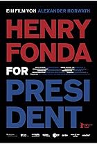 Henry Fonda for President