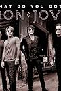 Jon Bon Jovi, David Bryan, Richie Sambora, Tico Torres, and Bon Jovi in Bon Jovi: What Do You Got? (2010)