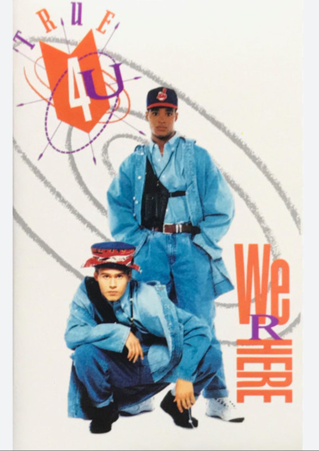 True 4 U: We R Here (1992)