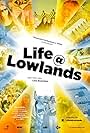 Life at Lowlands (2013)