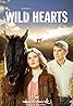 Wild Hearts (TV Movie 2006) Poster