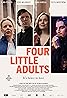 Four Little Adults (2023) Poster