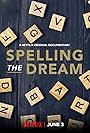 Spelling the Dream (2018)