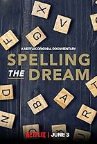 Spelling the Dream (2018)