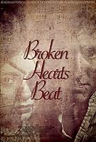 Anthony J. James in Broken Hearts Beat