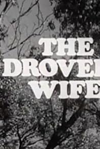 Primary photo for The Drover's Wife