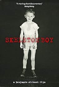 Skeleton Boy (2019)