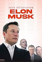 Tech Billionaires: Elon Musk