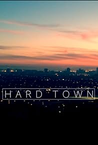 Primary photo for Hard Town