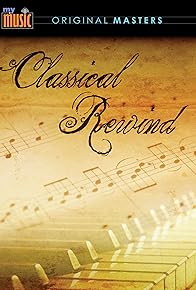 Primary photo for My Music: Classical Rewind