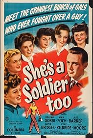 Nina Foch, Jess Barker, Jeanne Bates, Gladys Blake, Nancy Brinckman, Jeff Donnell, and Kaye Dowd in She's a Soldier Too (1944)