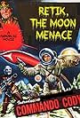 Retik, the Moon Menace (1966)