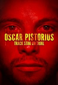 Primary photo for Oscar Pistorius: Track Star on Trial