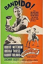 Robert Mitchum, Max Steiner, Rodolfo Acosta, Henry Brandon, Earl Felton, Richard Fleischer, Douglas Fowley, Robert L. Jacks, Gilbert Roland, Zachary Scott, and Ursula Thiess in Bandido! (1956)