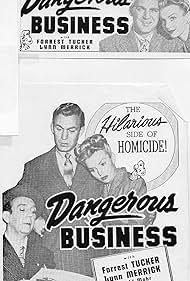 Lynn Merrick, Gus Schilling, and Forrest Tucker in Dangerous Business (1946)