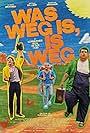 Was weg is, is weg (2012)