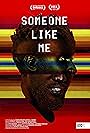 Someone Like Me (2021)