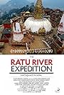 The Ratu River Expedition (2015)