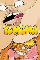 Yo Mama (2011)