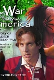 The War That Made America (2006)