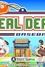 Rusty's Real Deal Baseball (2013)