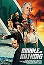 Vince Colosimo, John Jarratt, Robert Rabiah, Steve Mouzakis, Nicole Payten-Betts, Erin Connor, Rowan Howard, and Andrew Ian Pope in Double or Nothing (2025)