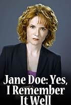 Jane Doe: Yes, I Remember It Well (2006)