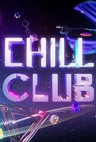 Primary photo for Chill Club