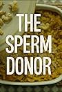 The Sperm Donor