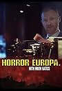 Horror Europa with Mark Gatiss (2012)