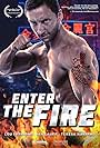 Enter the Fire (2018)