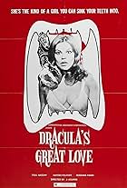 Count Dracula's Great Love