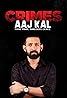 Crimes Aaj Kal (TV Series 2023– ) Poster