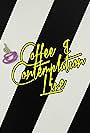 Coffee & Contemplation Live (2021)