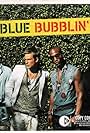 Blue: Bubblin' (2004)