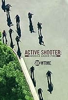 Active Shooter: America Under Fire (2017)