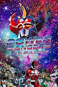 Primary photo for Power Rangers Anti Bullying