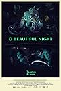 O Beautiful Night (2019)