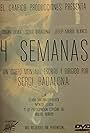 4 semanas (2008)