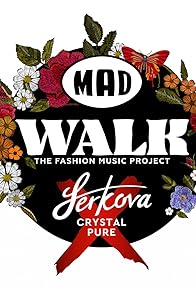 Primary photo for MadWalk 2019 by Serkova Crystal Pure: The Fashion Music Project