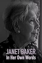 Janet Baker in Her Own Words (2019)