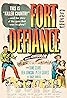 Fort Defiance (1951) Poster