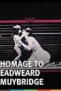 Homage to Eadweard Muybridge (1994)